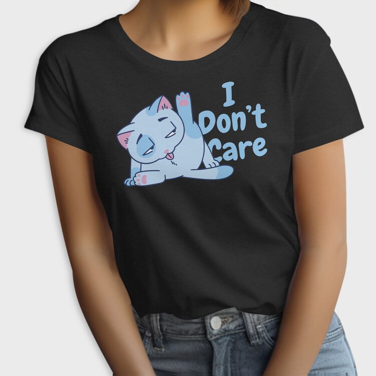 Cartoon Cat Licking I Don T Care, Tricou Femei