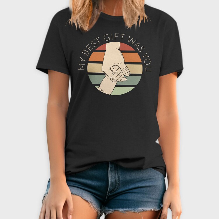 My Best Gift Was You, Tricou Barbati (Unisex)