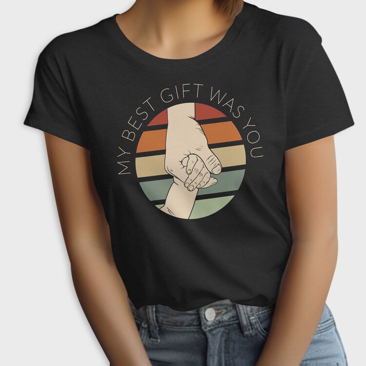 My Best Gift Was You, Tricou Femei