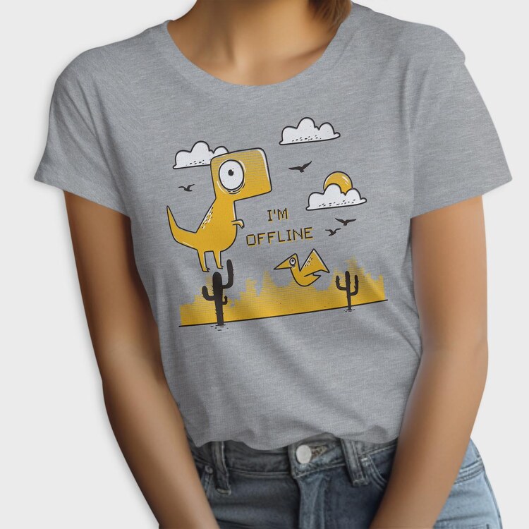 I'm Offline, Tricou Femei