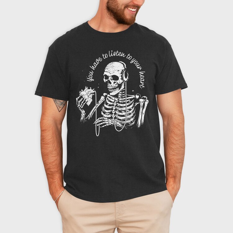 Skeleton Listen to Your Hearth, Tricou Barbati (Unisex)
