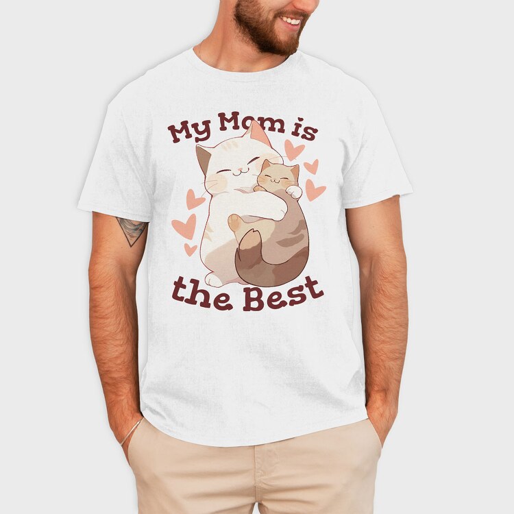 My Mom Is the Best, Tricou Barbati (Unisex)