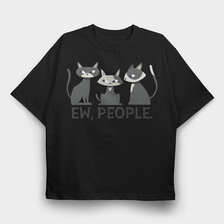 Ew People Cats, Tricou Oversize Barbati (Unisex)