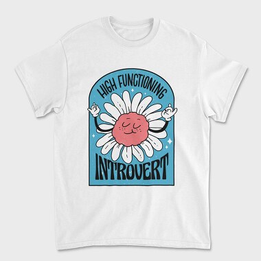 High Functionning Introvert, Tricou Barbati (Unisex)