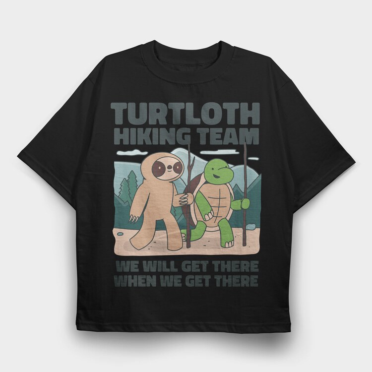 Turtle And Sloth Hiking Turtloth, Tricou Oversize Barbati (Unisex)