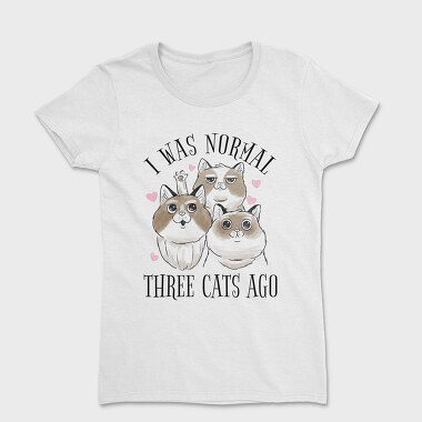 Three Cats Quote, Tricou Femei