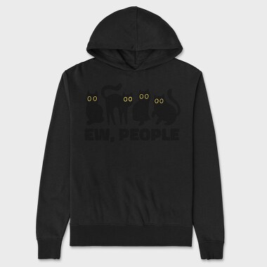 Hanorac Barbati (Unisex), Ew People Cats Quote