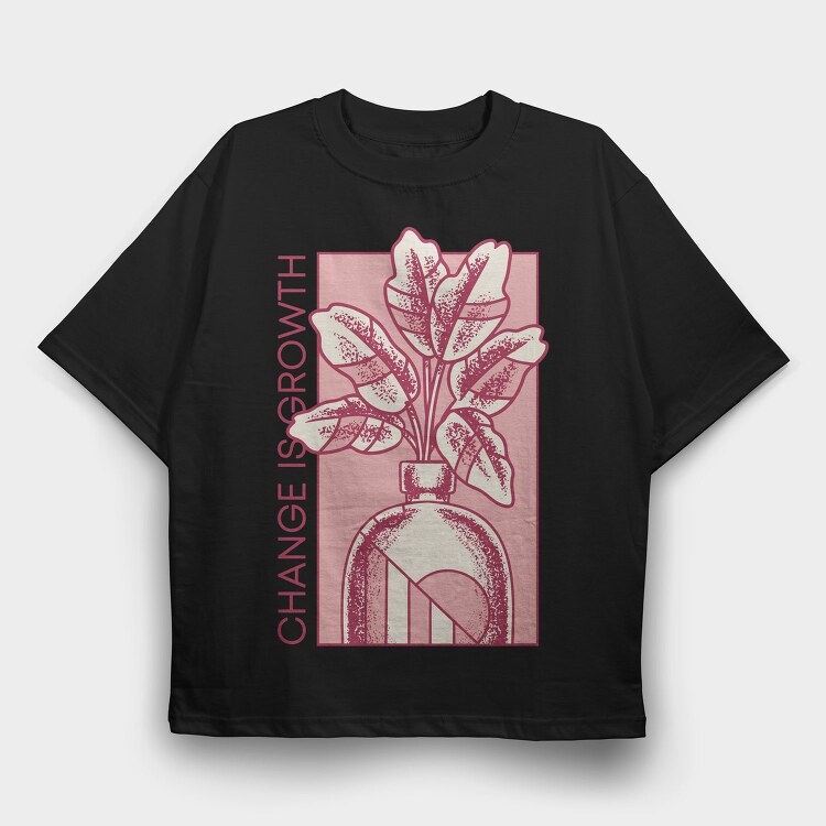Growth Quote Flower Vase 06, Tricou Oversize Barbati (Unisex)