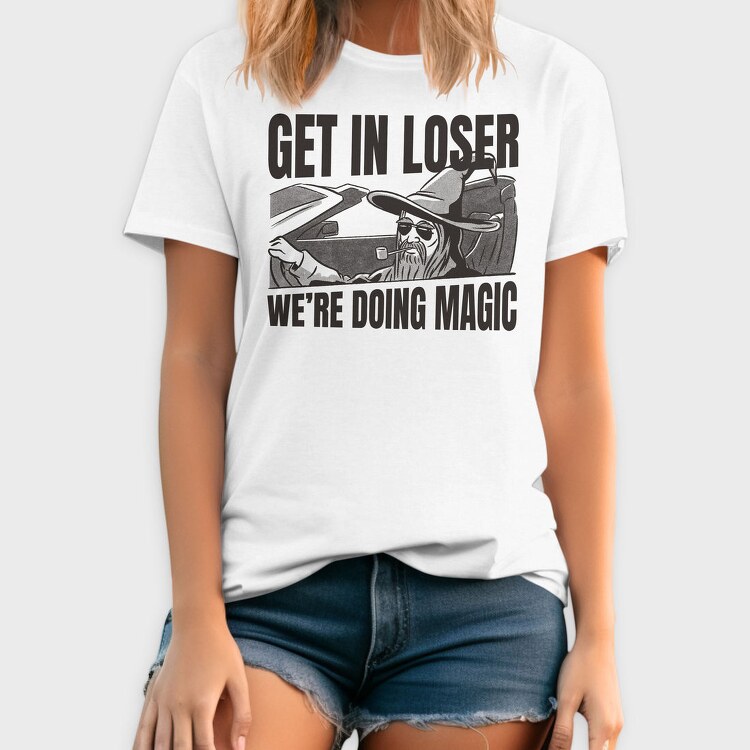 Wizard In A Car Parody Get In Loser, Tricou Barbati (Unisex)