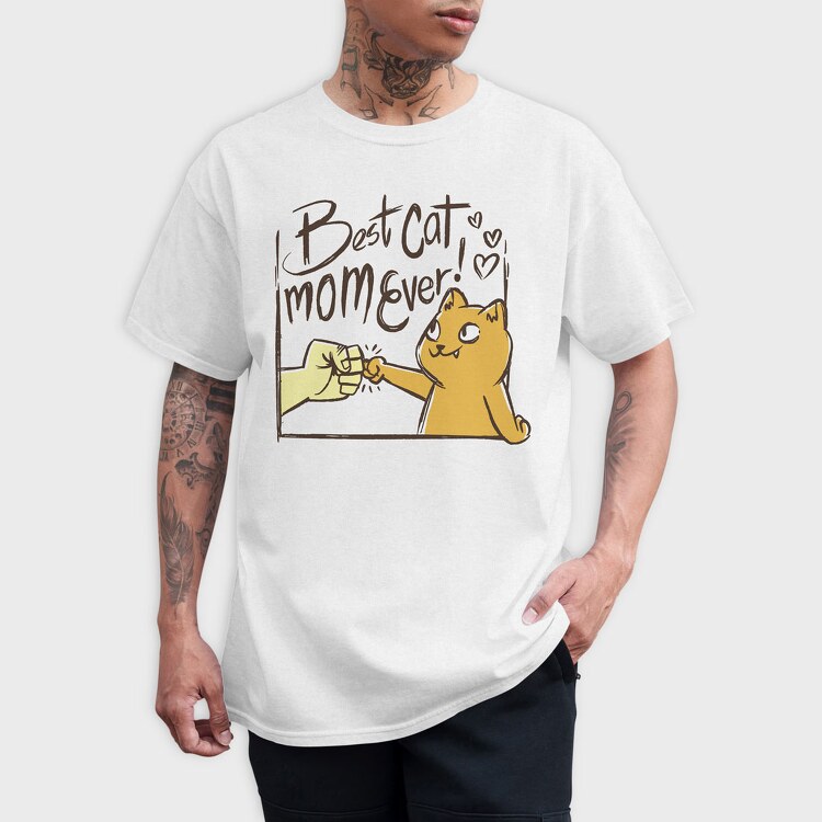Best Cat Mom Ever, Tricou Barbati (Unisex)
