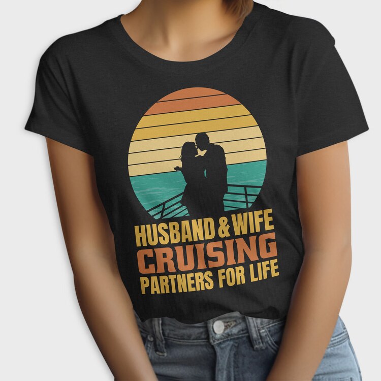 Couple In Love Sailing Retro Cruising Quote, Tricou Femei