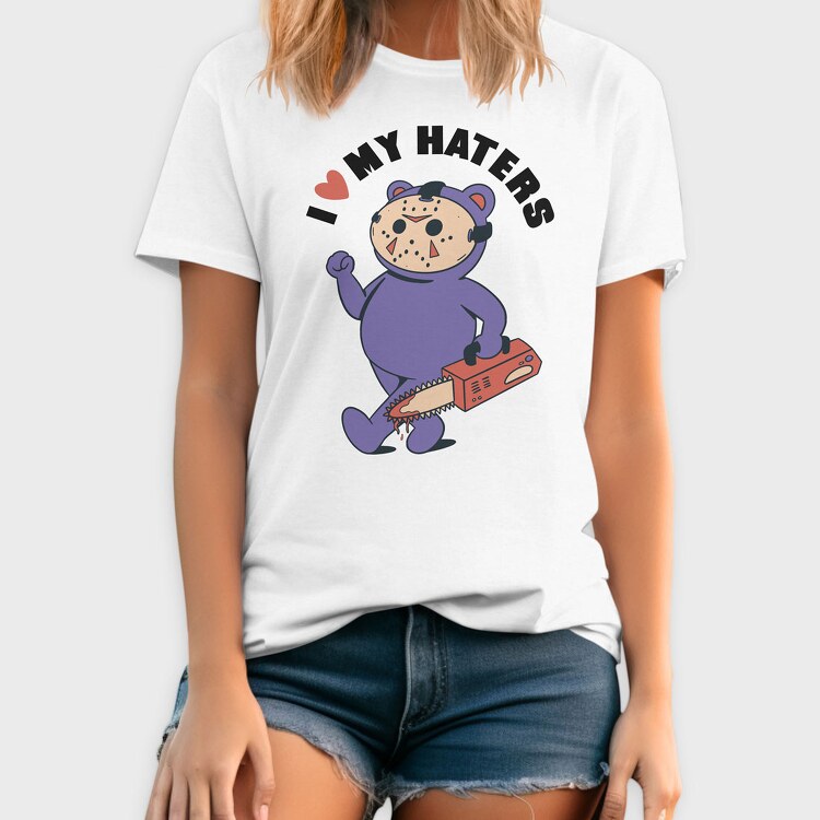 I Love My Haters, Tricou Barbati (Unisex)