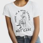 Sarcastic Fox I Don T Care, Tricou Femei