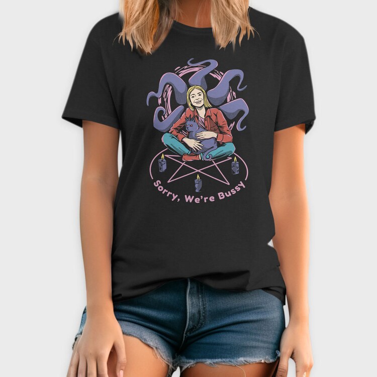 Satanic Woman And Cat In Ritual Sorry We Are Bussy, Tricou Barbati (Unisex)