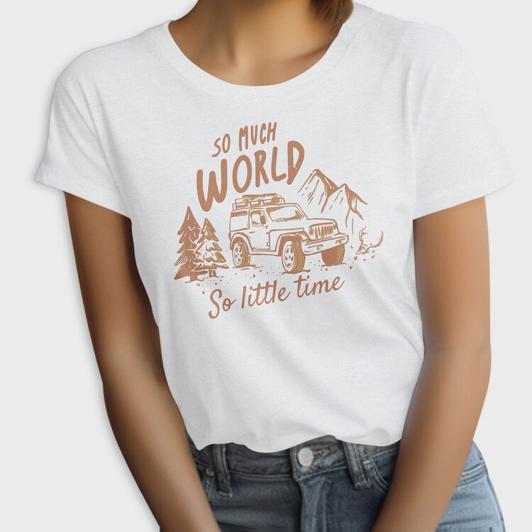 So Much World So Little Time, Tricou Femei