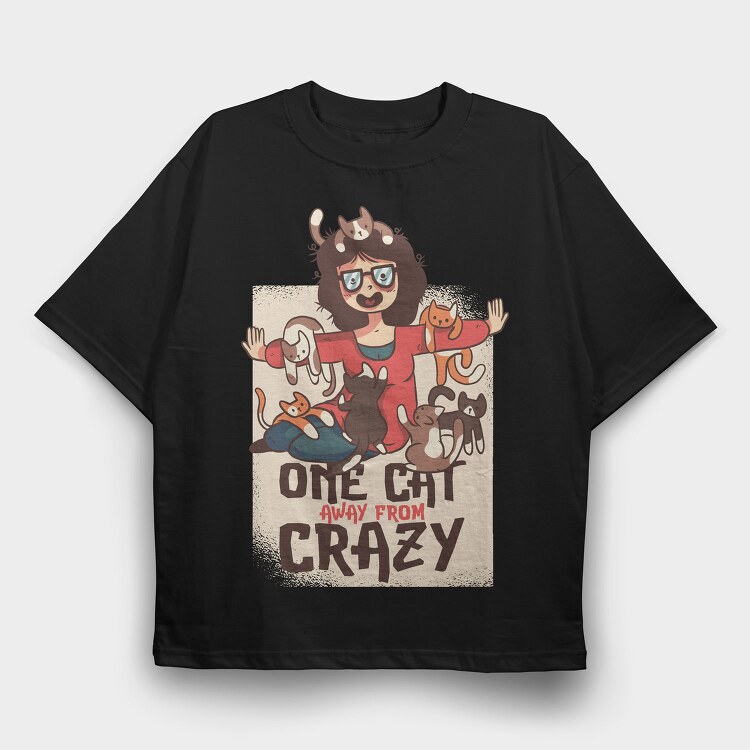 Crazy Cat Lady, Tricou Oversize Barbati (Unisex)