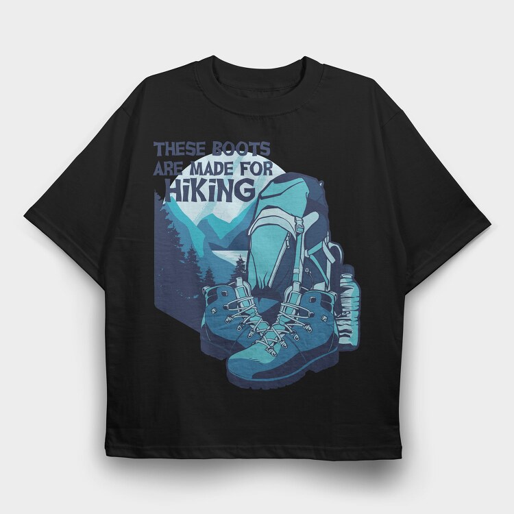 Boots For Hiking, Tricou Oversize Barbati (Unisex)