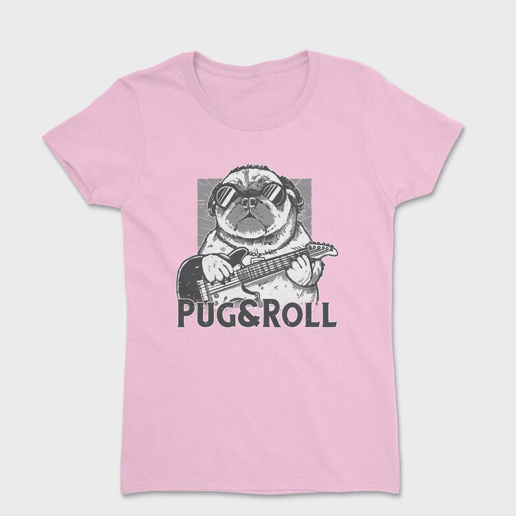 Tricou Femei, Pug And Roll