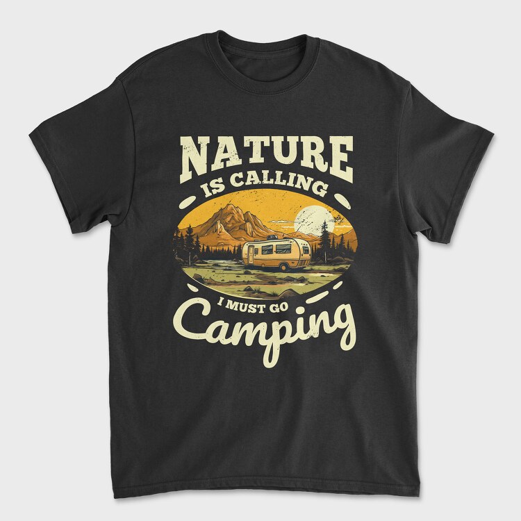 I Must Go Camping, Tricou Barbati (Unisex)