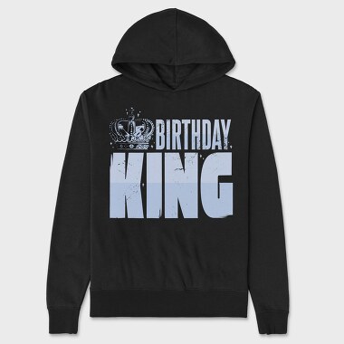 Hanorac Barbati (Unisex), Birthday King