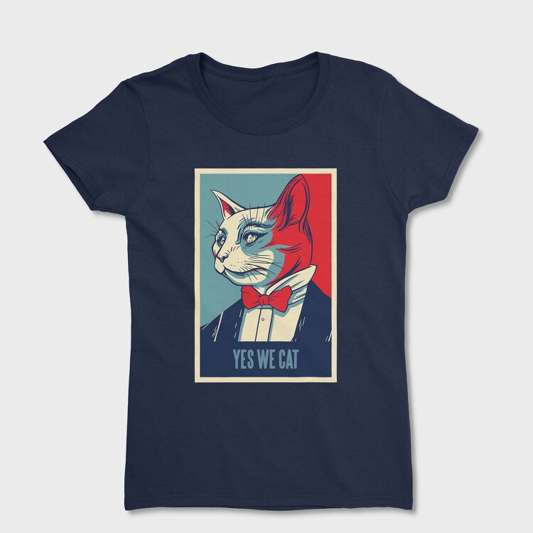 Yes We Cat, Tricou Femei