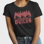 Stranger Builds, Tricou Femei