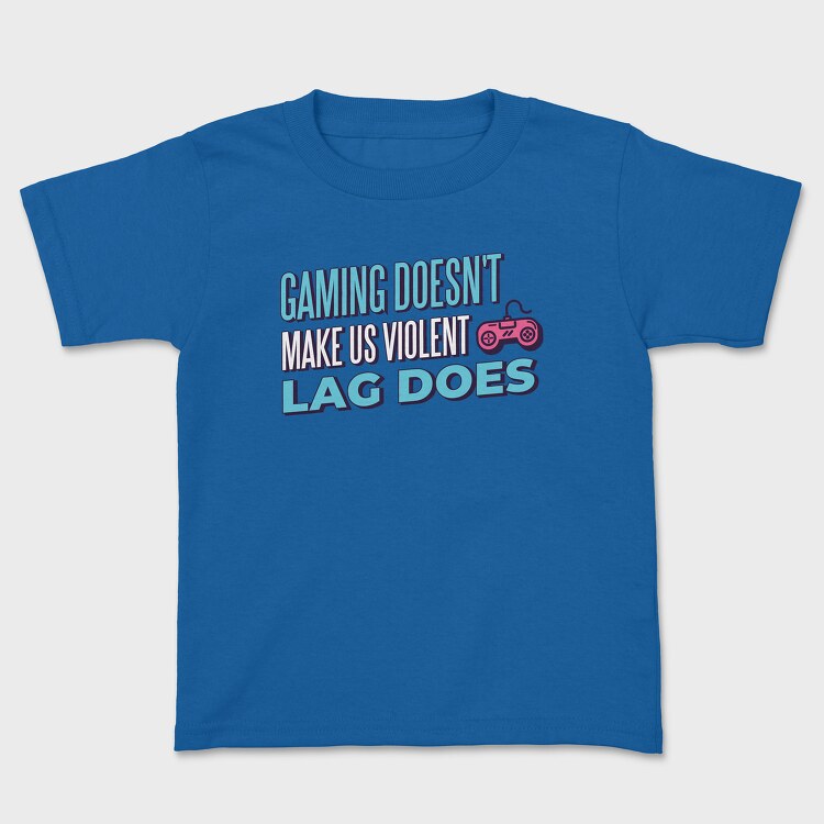 Tricou Copii, Gaming Doesn't Make Us Violent