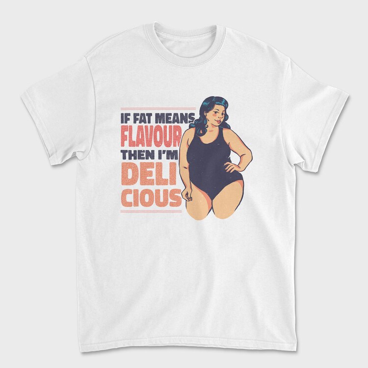 Woman Fat Flavour, Tricou Barbati (Unisex)