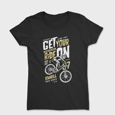 Get Your Ride On, Tricou Femei