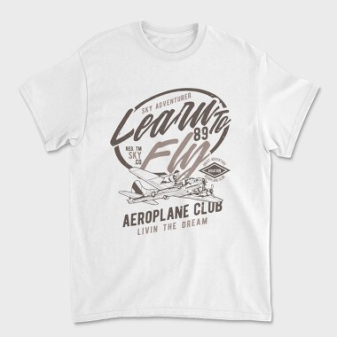 Tricou Barbati (Unisex), Learn To Fly