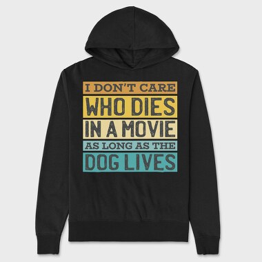 Dog Movie Quote, Hanorac Oversize Barbati (Unisex)