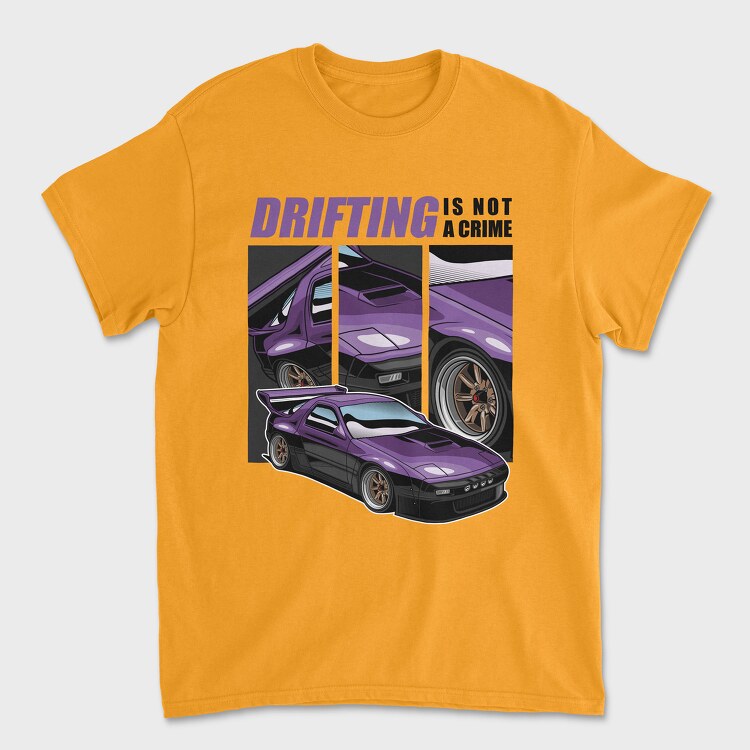 Drifting Is Not a Crime, Tricou Barbati (Unisex)