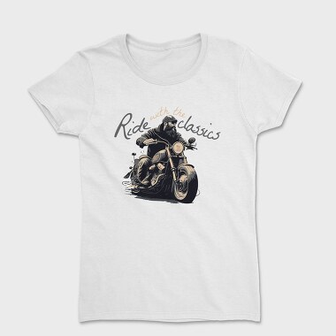 Motorcycle With Rider Ride With the Classics, Tricou Femei