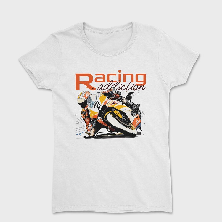 Tilted Competition Motorcycle With Rider Racing Addiction, Tricou Femei