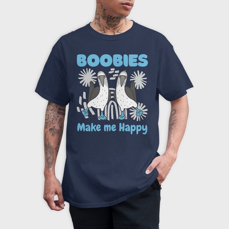 Boobies Make Me Happy, Tricou Barbati (Unisex)