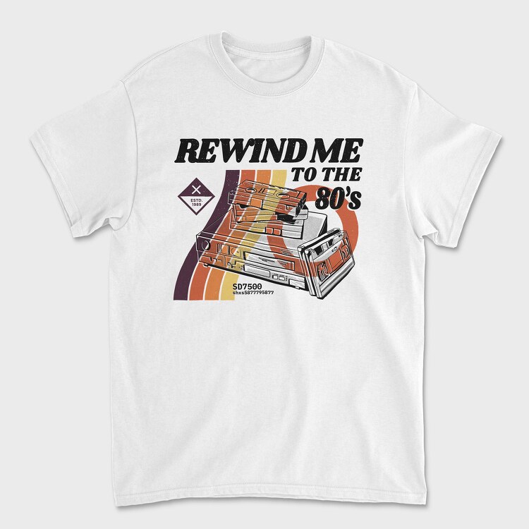 Rewind Me to the 80 S, Tricou Barbati (Unisex)