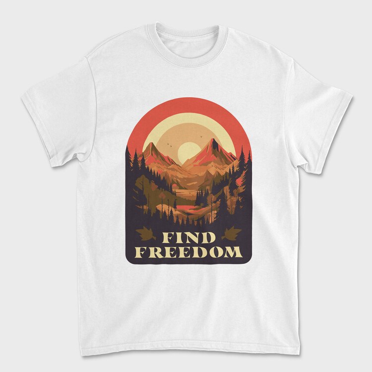 Mountain Sun Find Freedom, Tricou Barbati (Unisex)