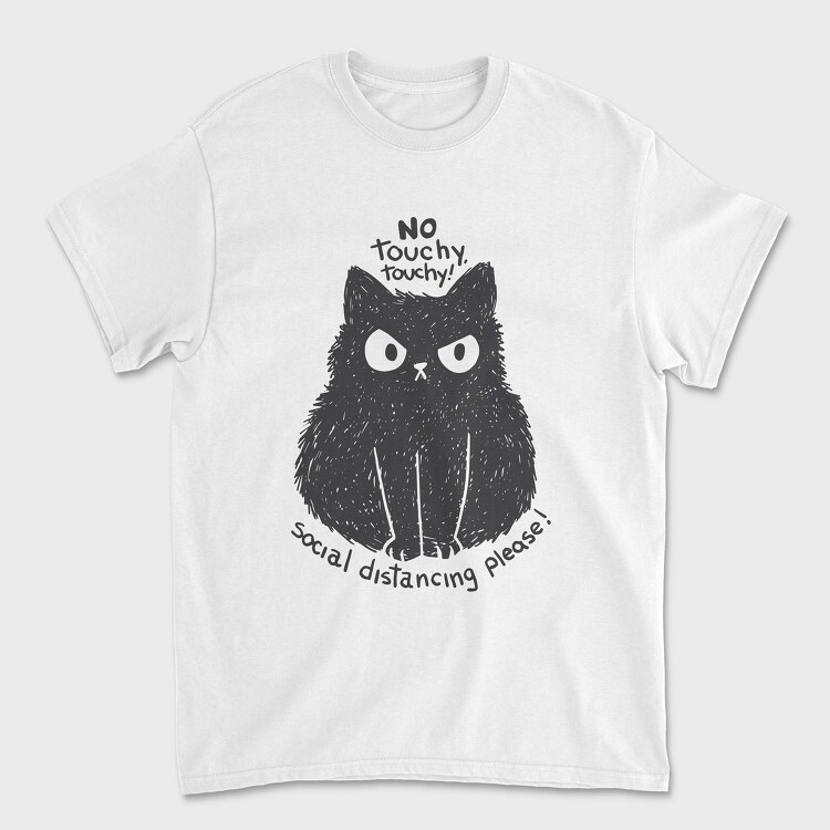 No Touchy Touchy Cat, Tricou Barbati (Unisex)