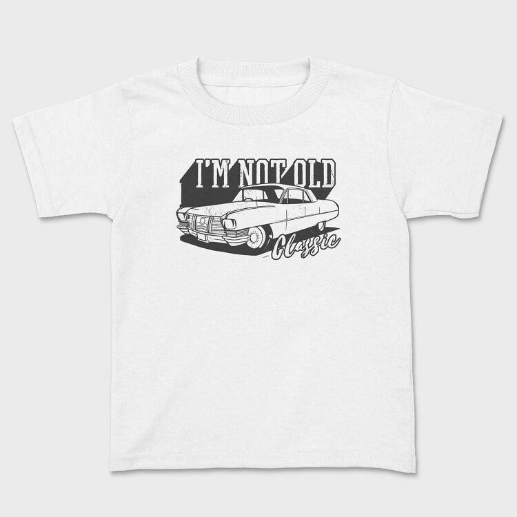 Not Old Classic Car, Tricou Copii