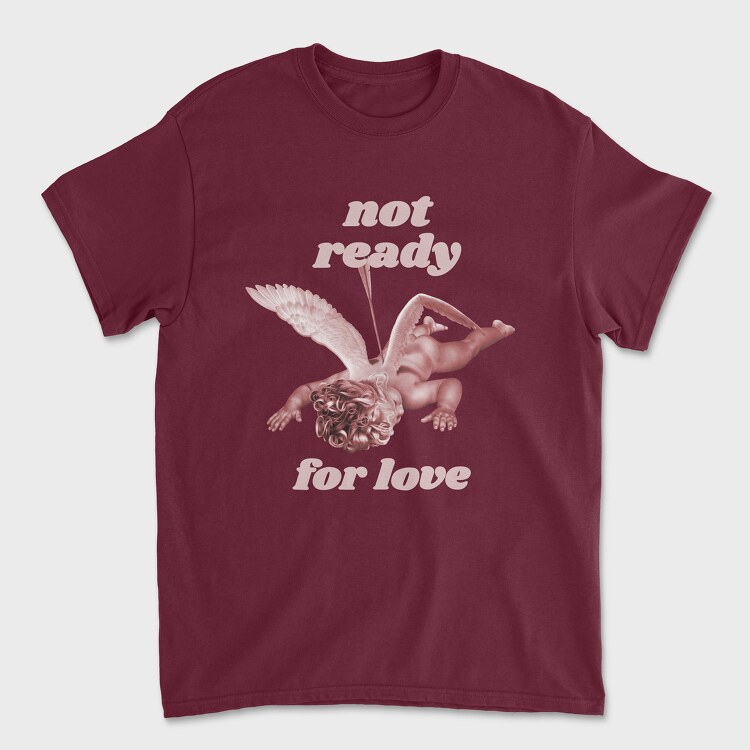 Not Ready for Love, Tricou Barbati (Unisex)