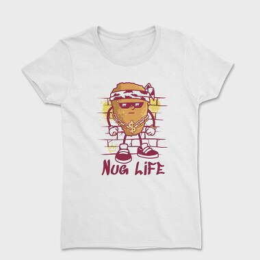 Nug Life, Tricou Femei