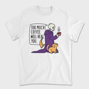 Coffee Will Heal You, Tricou Barbati (Unisex)