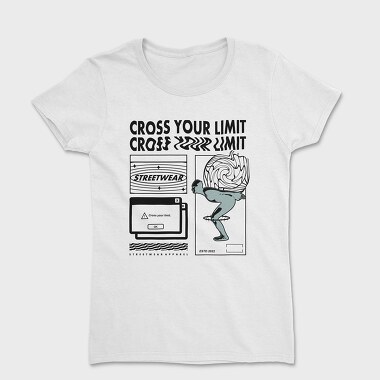 Cross Your Limits 1, Tricou Femei