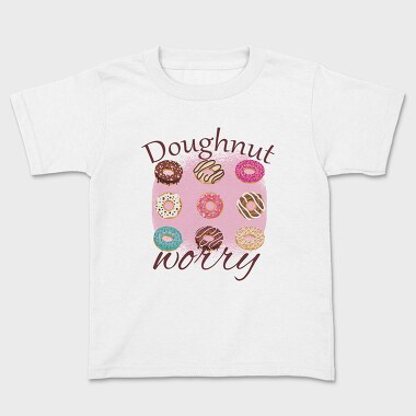 Doughnut Worry, Tricou Copii