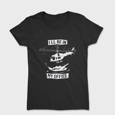 Helicopter Office, Tricou Femei