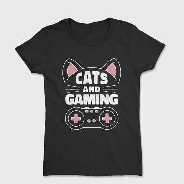 Cats and Gaming, Tricou Femei