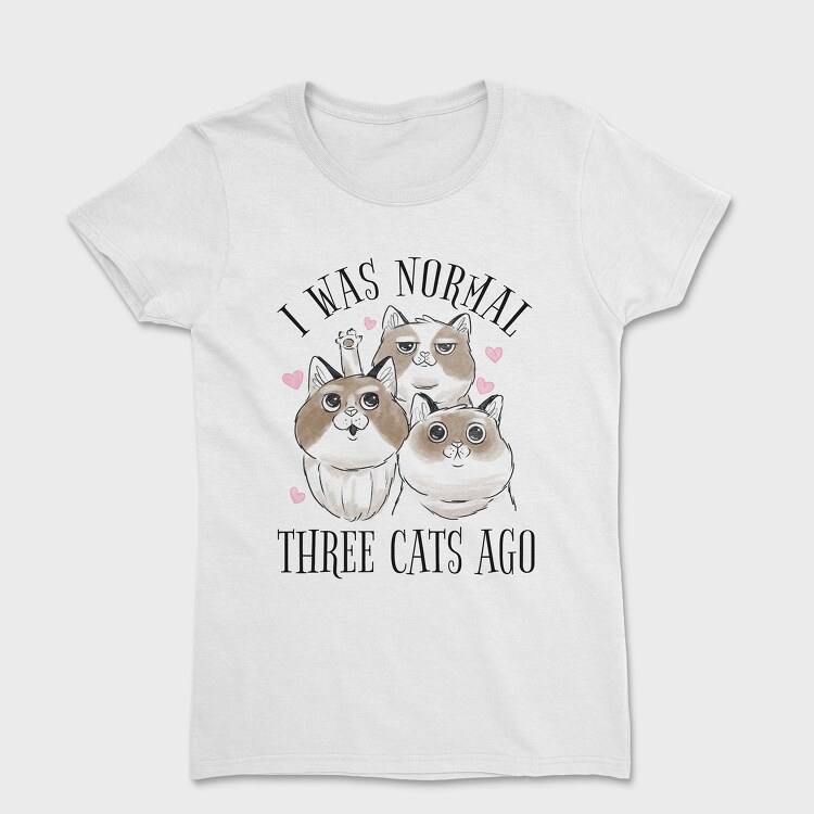 Three Cats Quote, Tricou Femei