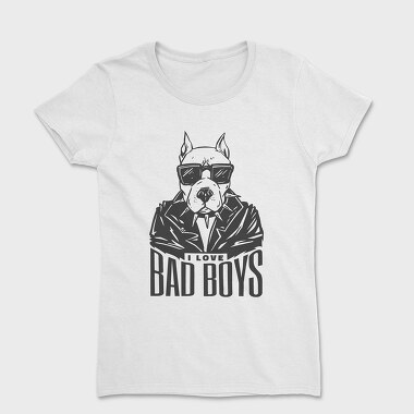 I Love Bad Boys, Tricou Femei