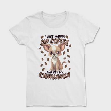 Chihuahua Coffee, Tricou Femei