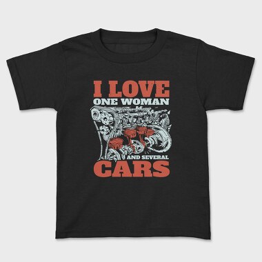 I Love One Woman and Several Cars, Tricou Copii